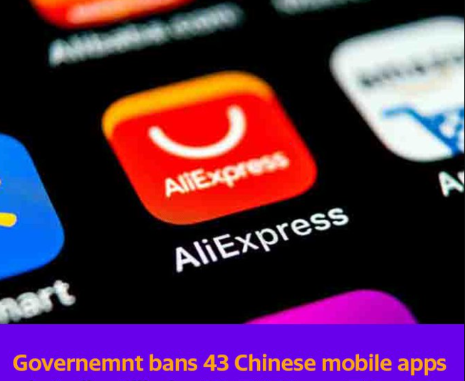 भारत सरकान ने 43 Chinese APP को सूचना प्रौद्योगिकी अधिनियम की “धारा 69 ए” के तहत बैन किया: प्रतिबंधित ऐप्स की सूची